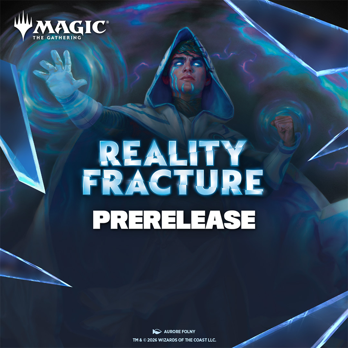 Event Ticket – Prerelease – Reality Fracture