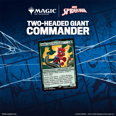 Eventticket – Two - Headed Giant Commander Night: Marvel’s Spider - Man - Cardmaniac.ch
